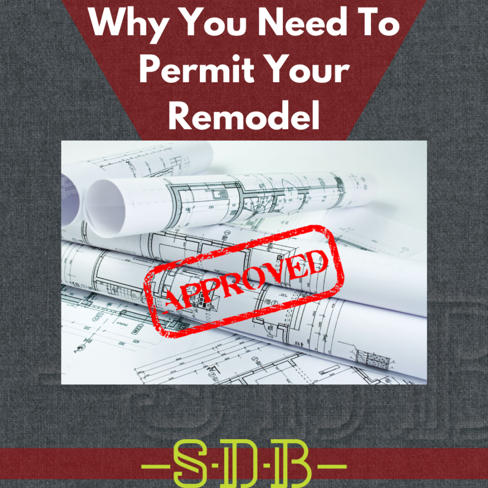 Why You Need To Permit Your Remodel Sustainable Design Build Denver
