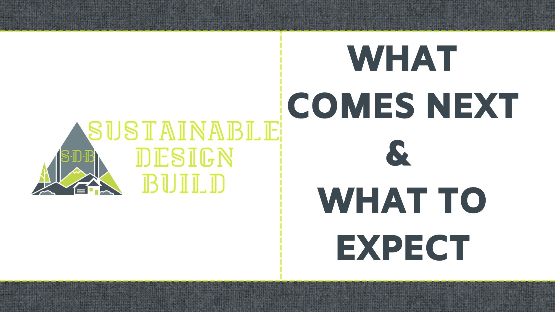Working with sustainable design build