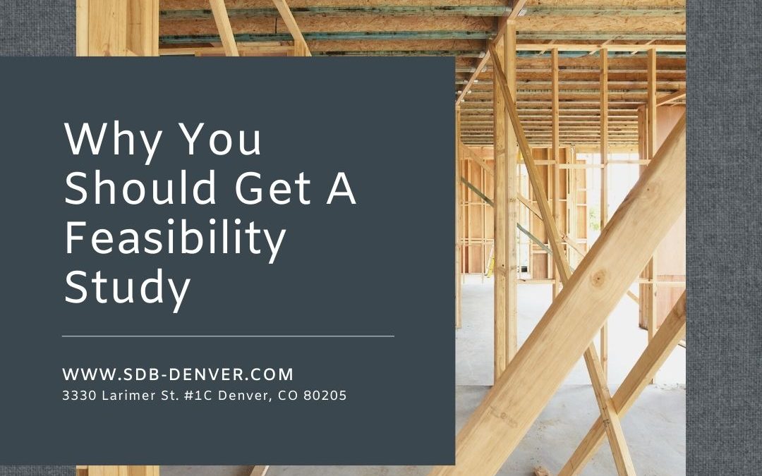Why You Should Get A Feasibility Study Before Building A Home.
