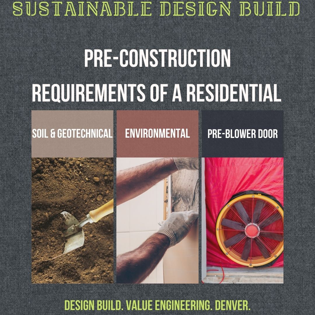 Pre-construction requirements for residential construction