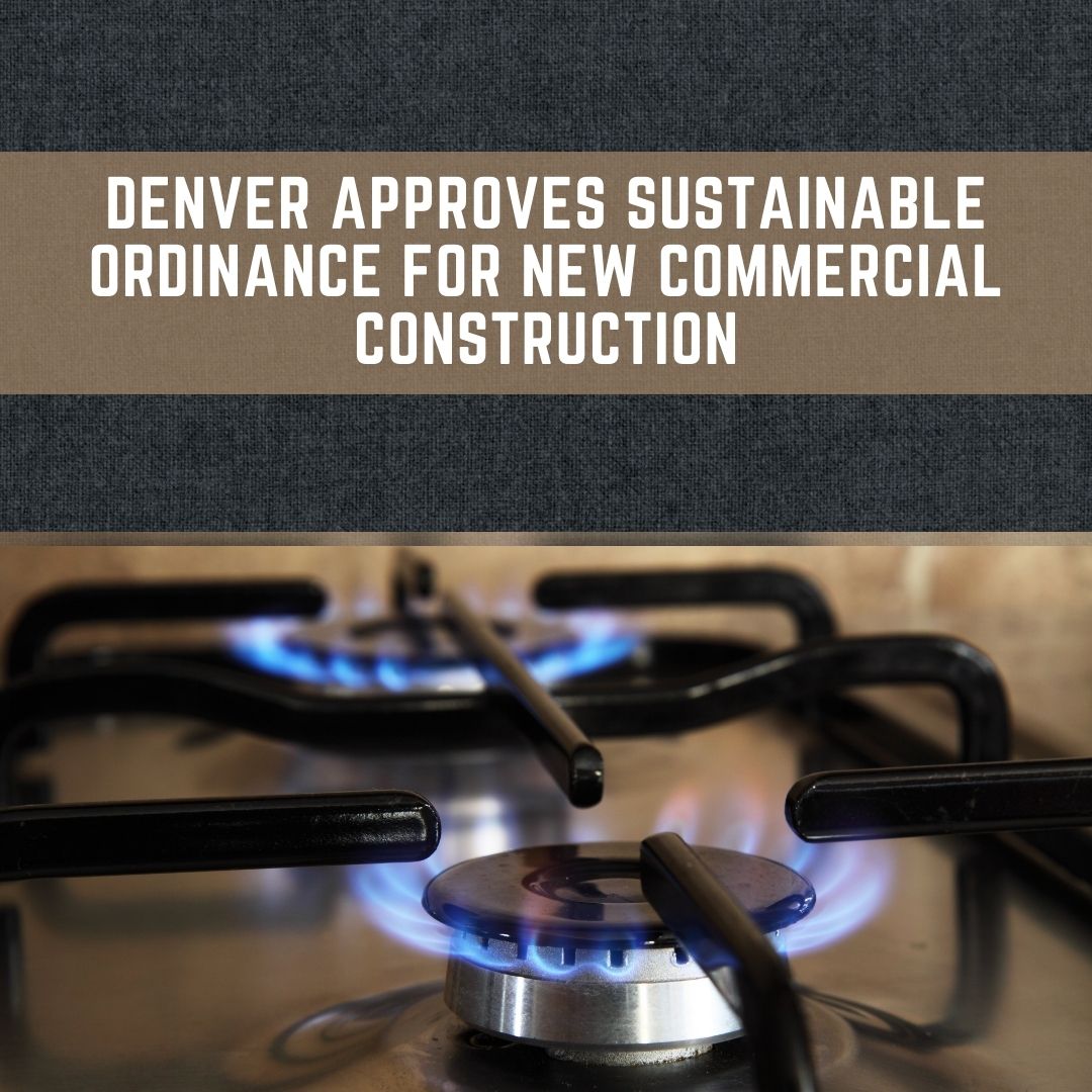 Denver Approves Sustainable Ordinance for New Commercial Construction Denver Colorado commercial construction