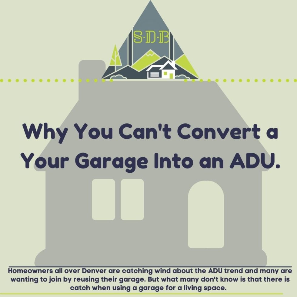 why-you-can-t-do-a-garage-adu-conversion-in-denver-probably