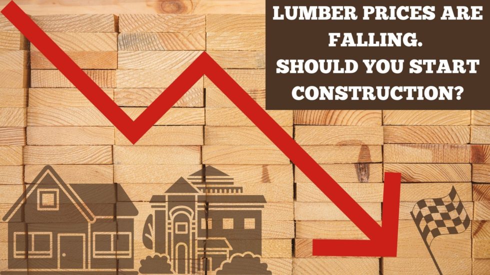 Lumber Prices Are Falling? Should You Start Construction For Your Home?