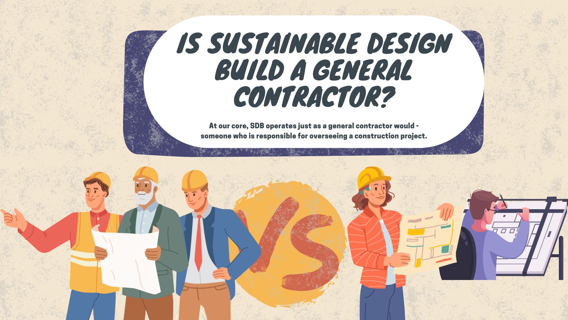 Is Sustainable Design Build A General Contractor   Is Sustainable Design Build A General Contractor 1 