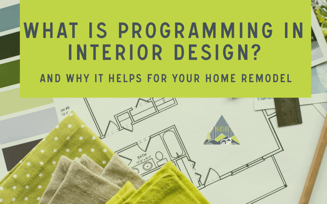 What is Programming in Interior Design?