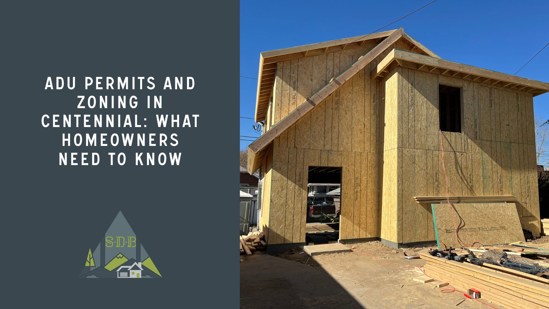 ADU construction framing in centennial residential construction